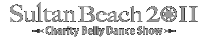 Sultan Beach 2011　〜Charity Belly Dance Show〜